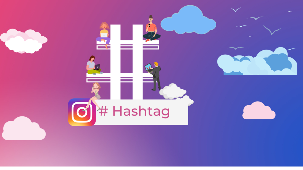 Instagram's hashtag: How to market on Instagram